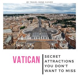 Secrets of Vatican: Discover the magic of Holy City-state. Here is your guide to the micro-state in the heart of Rome.