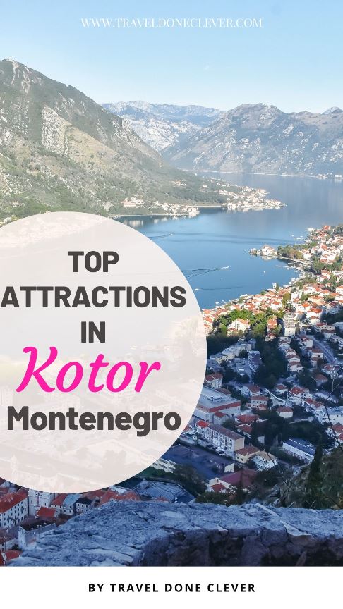 Day in Kotor, Montenegro: discover unmissable attractions in Kotor