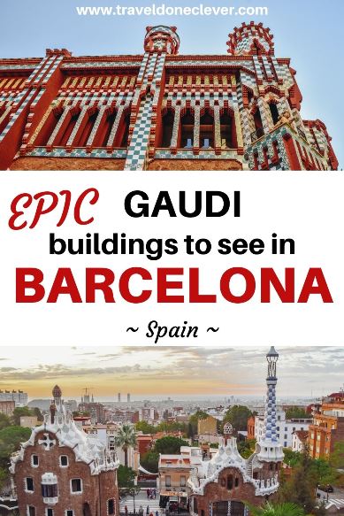 best Gaudi buildings in Barcelona