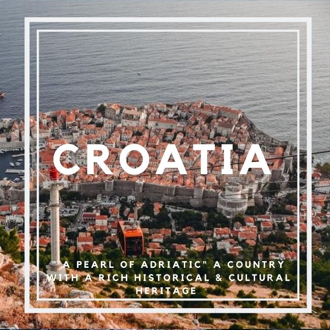 why to visit Croatia country in Europe