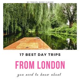 perfect weekend getaways from London: the best day trips from London