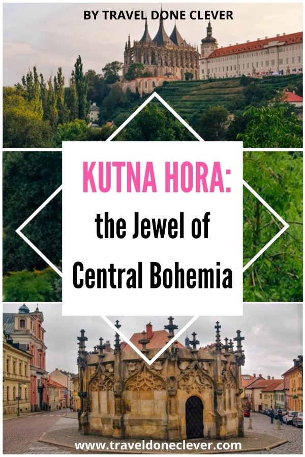 Kutna Hora – the jewel of Central Bohemia