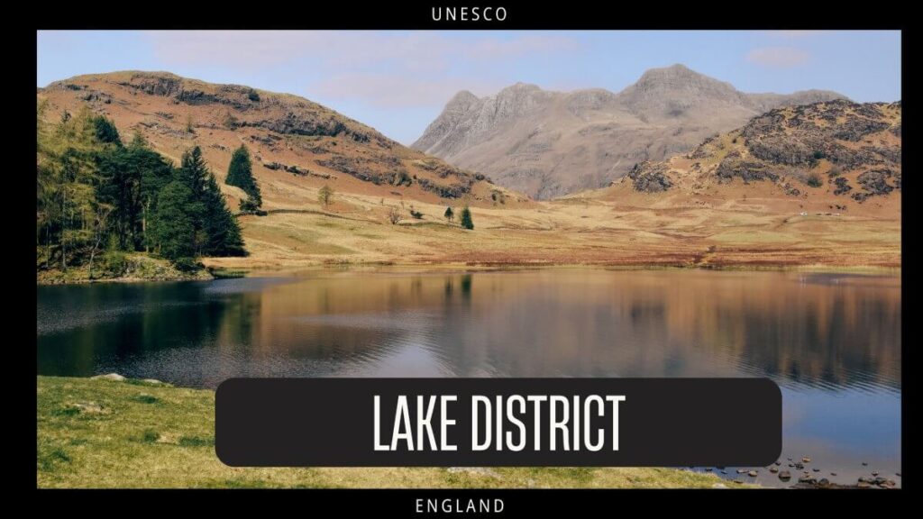 UNESCO - Lake District (England)