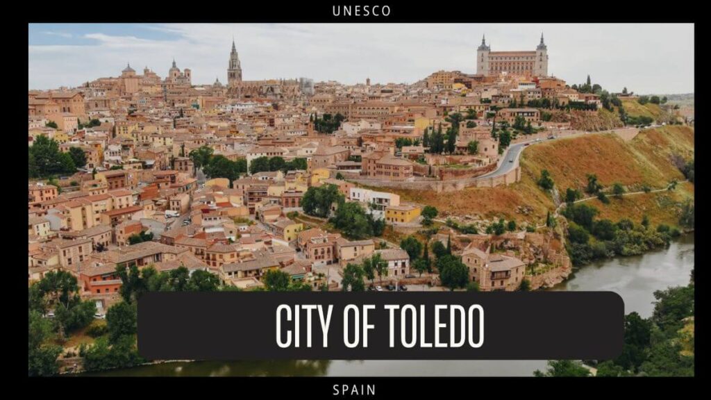 UNESCO - Toledo (Spain)