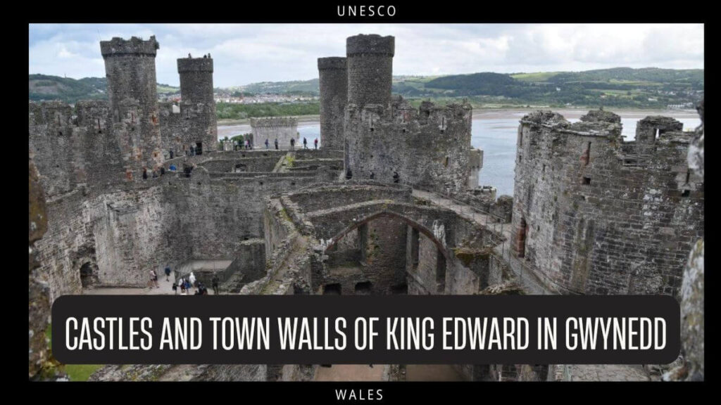 UNESCO - Wales Castles