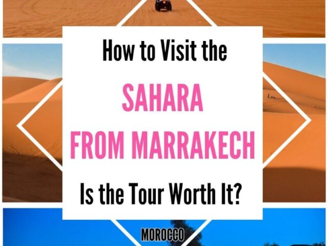 Sahara Desert from Marrakech: What to Expect on a 3-Day Merzouga Desert Tour