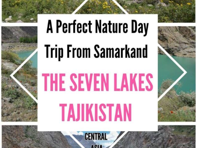 The Seven Lakes, Tajikistan – Everything We Wish We Knew Before Visiting